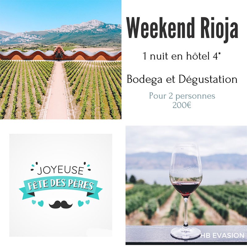 WEEK END AUTOUR DU VIN EN RIOJA